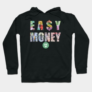 EA$Y MONEY "Currency" Hoodie